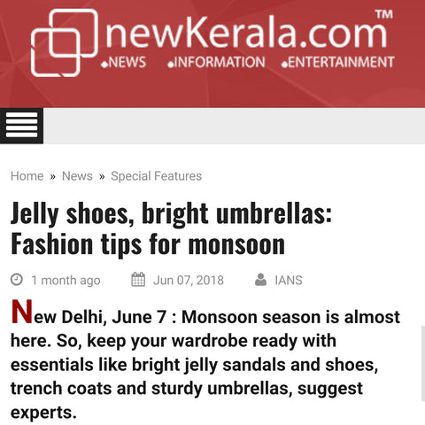 NEW KERALA - JELLY SHOES, BRIGHT UMBRELLAS: FASHION TIPS FOR MONSOON
